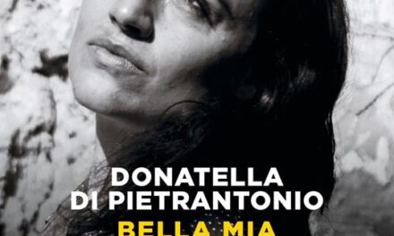 Bella mia  di Donatella Di Pietrantonio